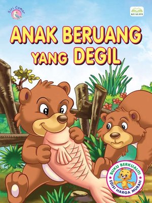 cover image of Anak Beruang Yang Degil